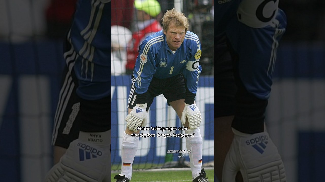Saat kiper sehebat Oliver Kahn dibuat kebingungan‼️