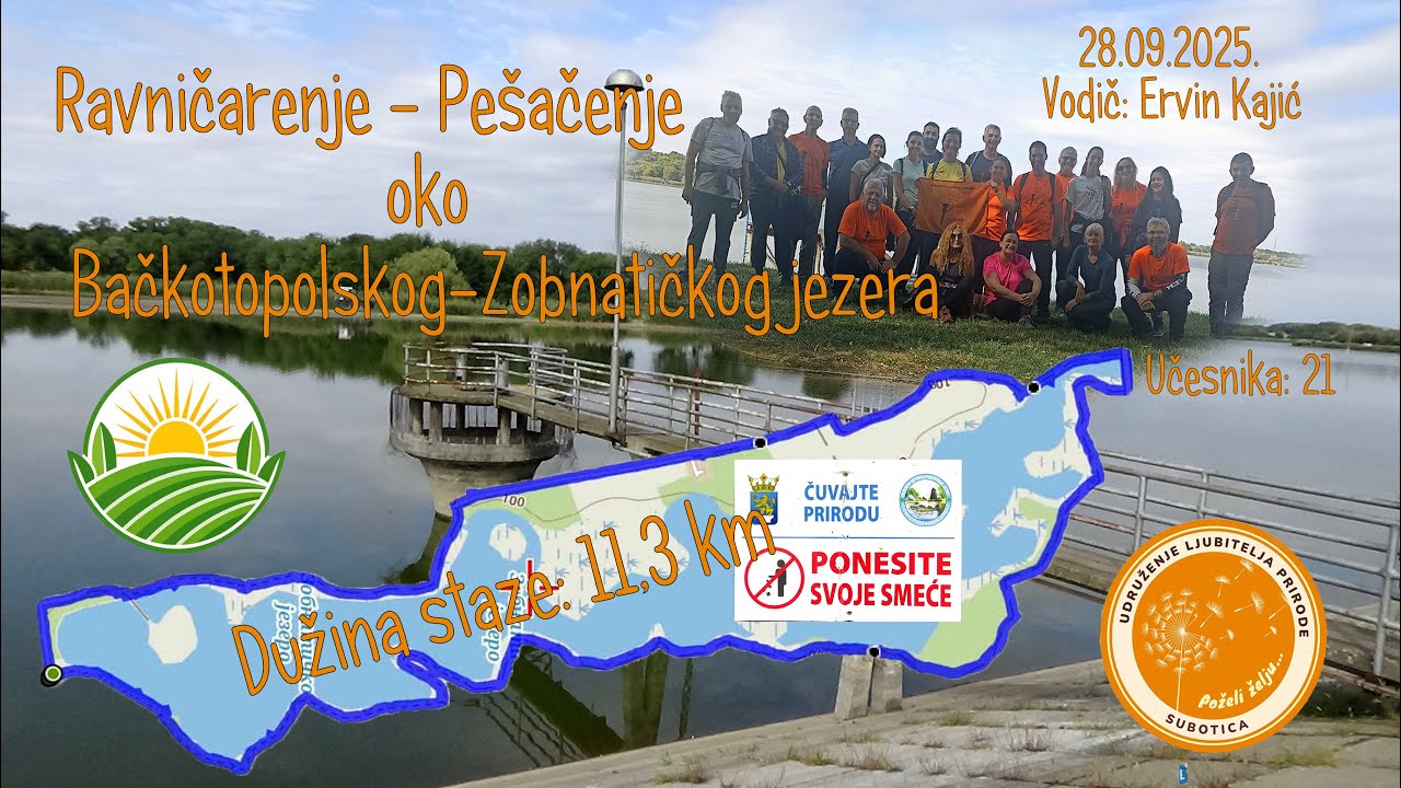 RAVNIČARENJE 28 09 2025 PEŠAČENJE OKOLINOM Bačko Topolskog i Zobnatičkog jezera