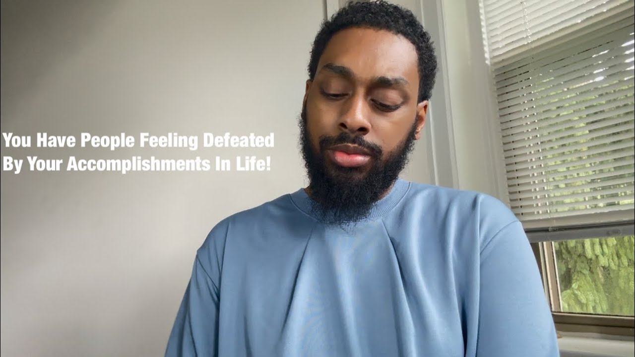 You Have People Feeling Defeated By Your Accomplishments In Life!