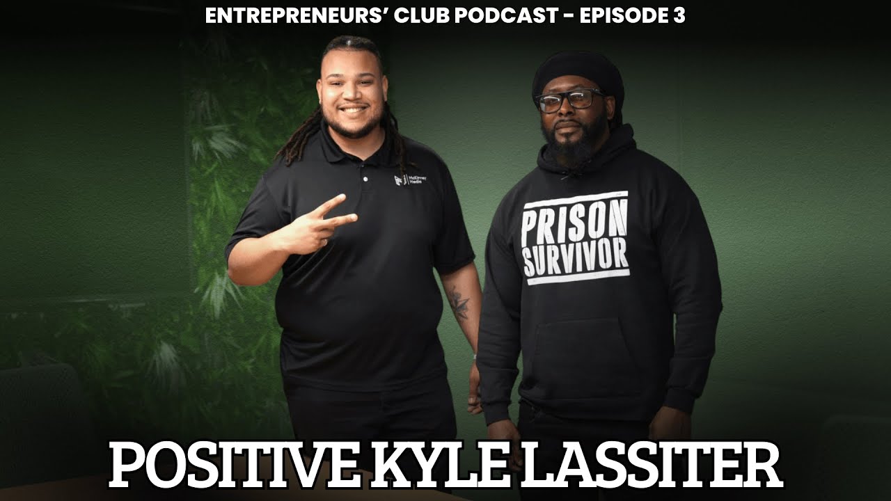 From Prison to Purpose: How Losing Everything Rebuilt His Life | Entrepreneurs Club Podcast Ep. 3