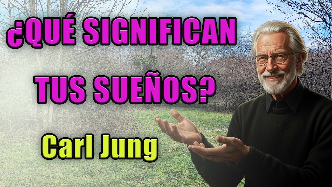 Lo Que Tus Sueños Intentan Decirte: Psicología de Jung