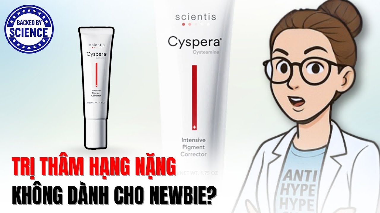 Cyspera C&oacute; Thật Sự L&agrave; Anh H&ugrave;ng Trị Th&acirc;m? V&igrave; Sao Người Mới D&ugrave;ng Rất Dễ &ldquo;Toang&rdquo;?