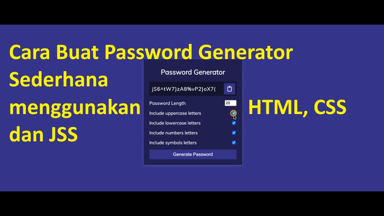 Cara Buat Password Generator Sederhana menggunakan HTML, CSS dan JS