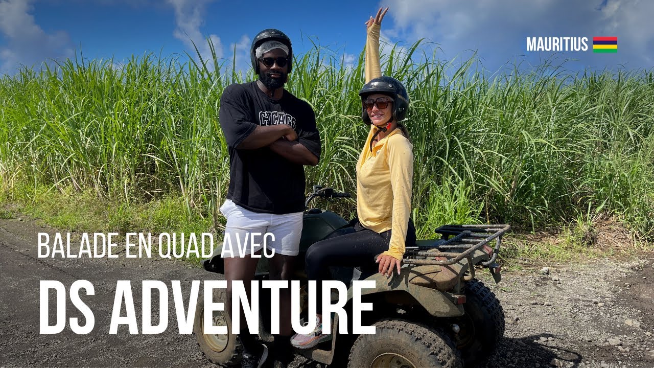 Jour 18 - Balade en quad avec Ds Adventure #IleMaurice