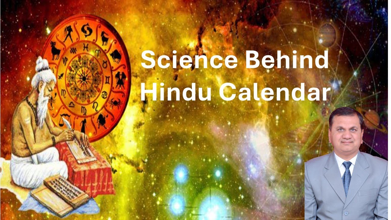 Science Behind Hindu Calendar| Hindu Calendar Explained Scientifically by Dr. Bharat