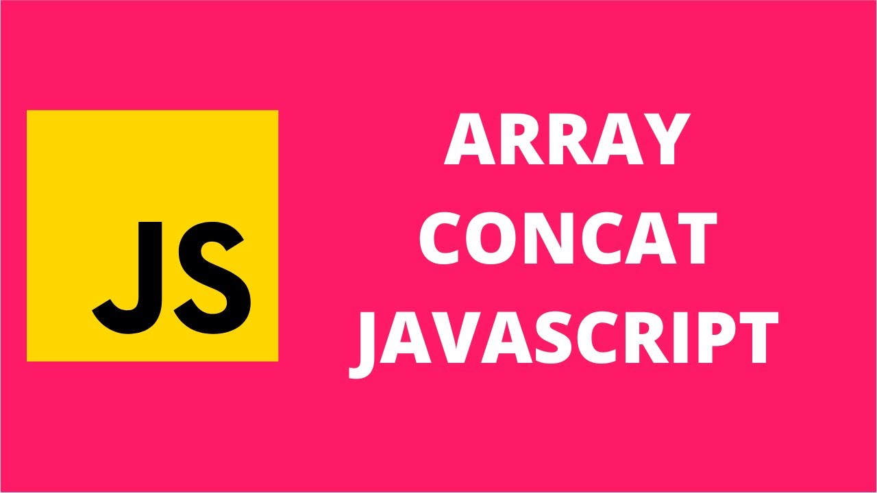 Array Concat JavaScript