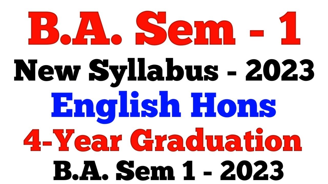 B.A. Sem 1 | 4-Year-Graduation | English Hons | 2023 |Course Structure | Syllabus