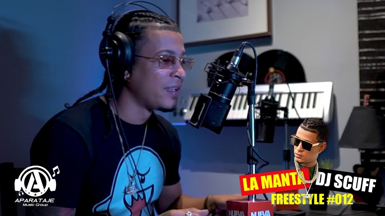 La Manta X DJ Scuff - Freestyle #012