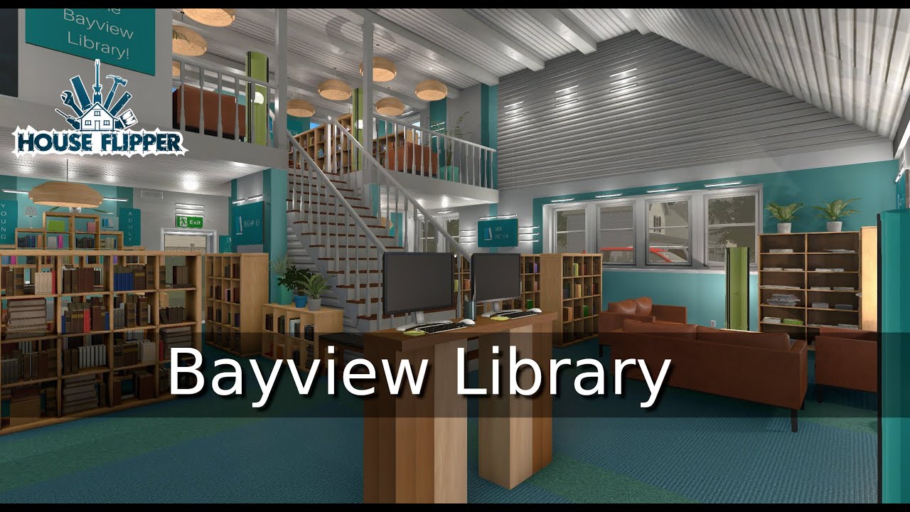 HOUSE FLIPPER #30: Bayview Library (formerly House at the Azure Shore)