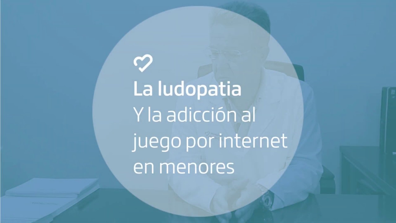 La ludopatía y la adicción al juego por internet en menores