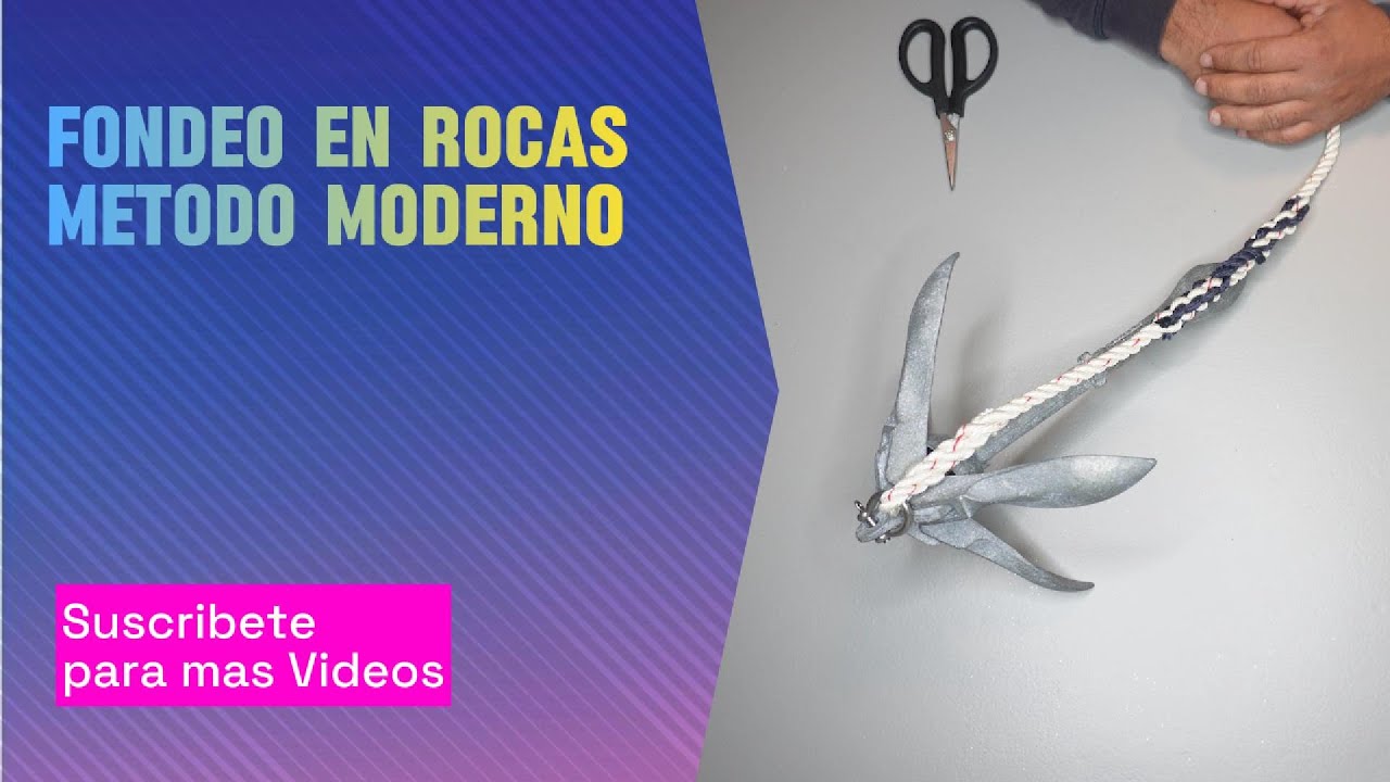 Fondeo para rocas método moderno #nudos #knot #nudosmarineros #anchoring #fondeo #fondeoenrocas