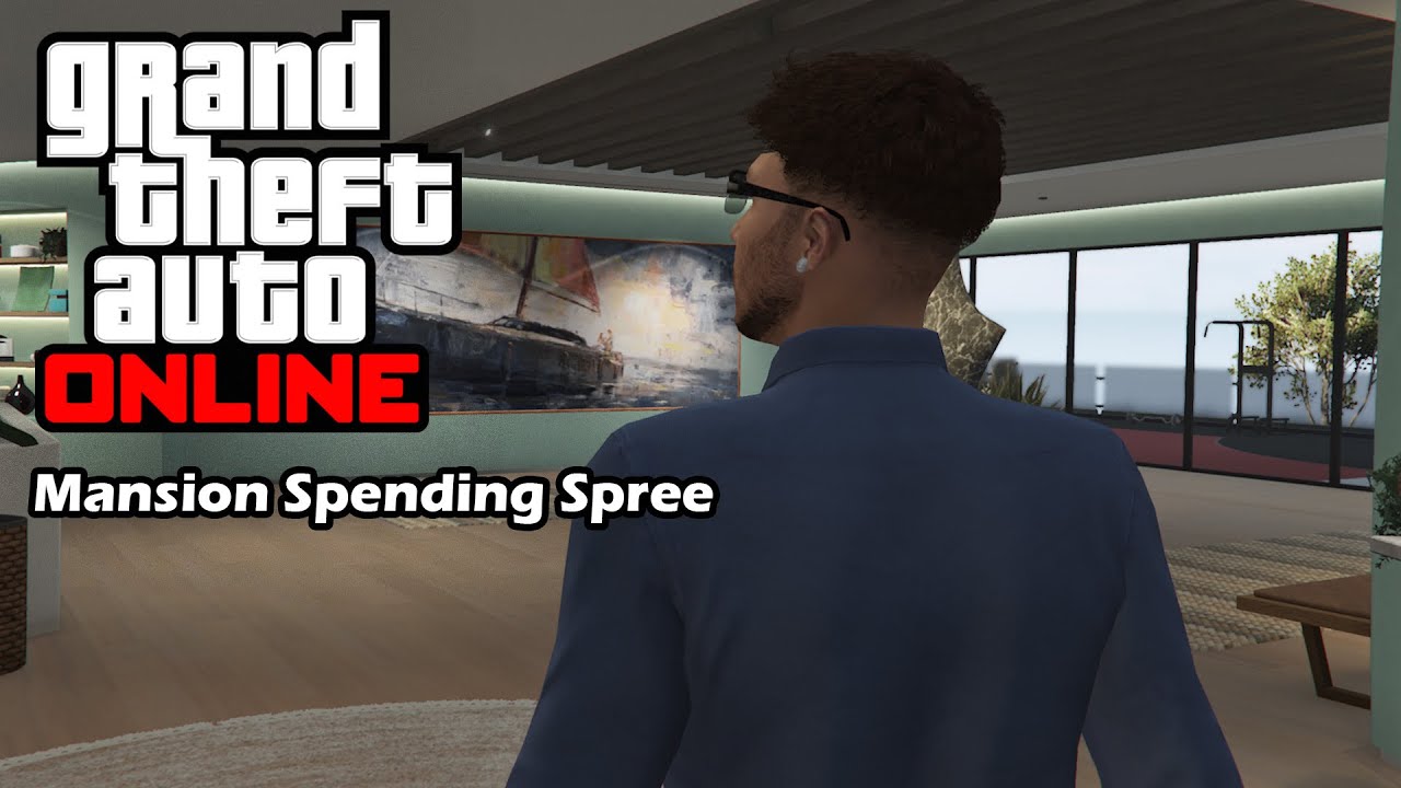 GTA Online Mansion DLC Spending Spree