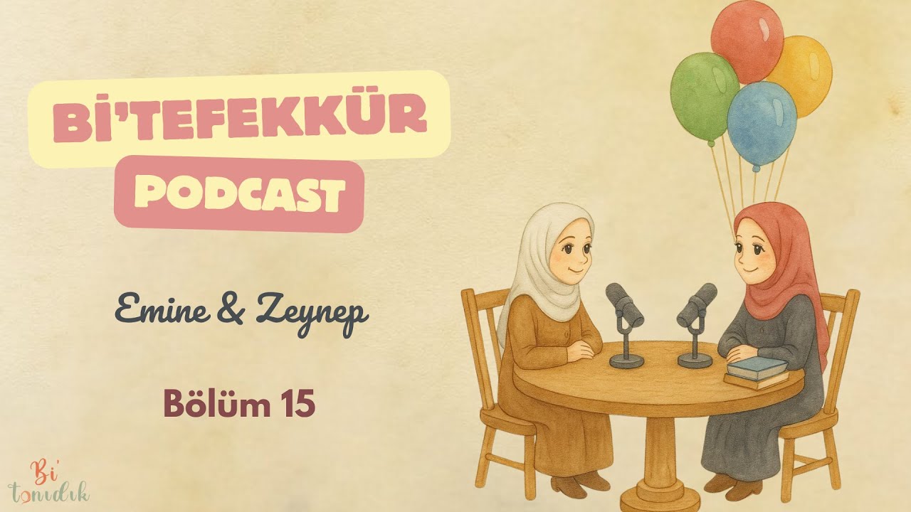 'Selam deyip geçmek'- Bi'tefekkür 15