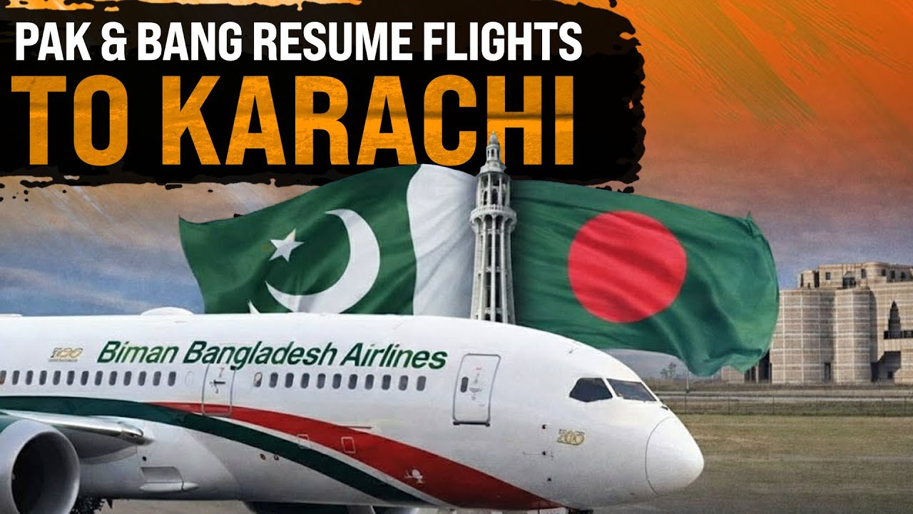Historic Reconnection | Pakistan & Bangladesh Resume Direct Flights to Karachi After 14 Years 