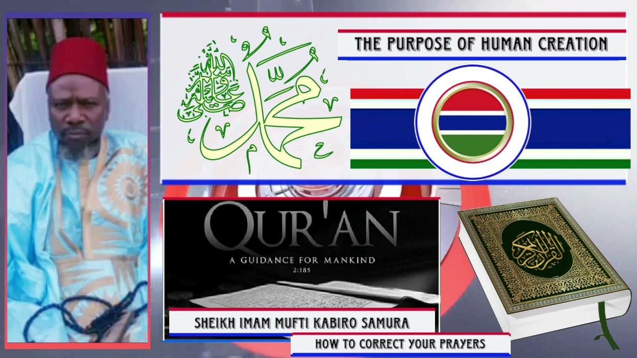Sheikh Mufti Kabiro Samura | How to Correct your prayers