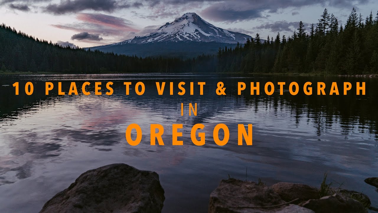 10 of the best photography locations in oregon. (MUST SEE places near portland)