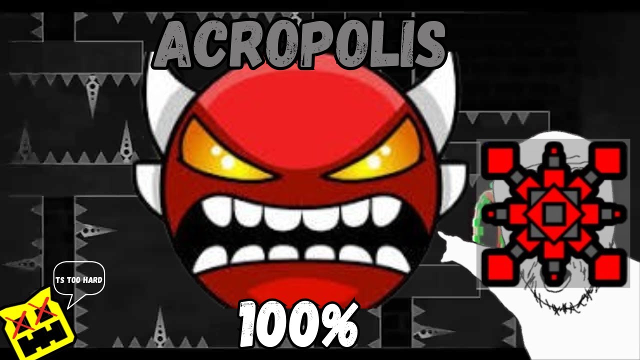 ACROPOLIS - 100% - Insane Demon