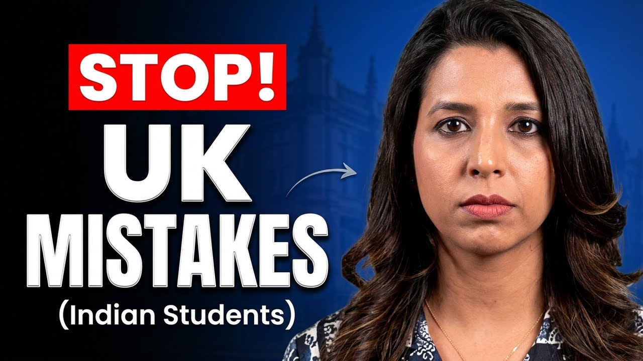 Don't Make These UK Admission Mistakes | Indian Students