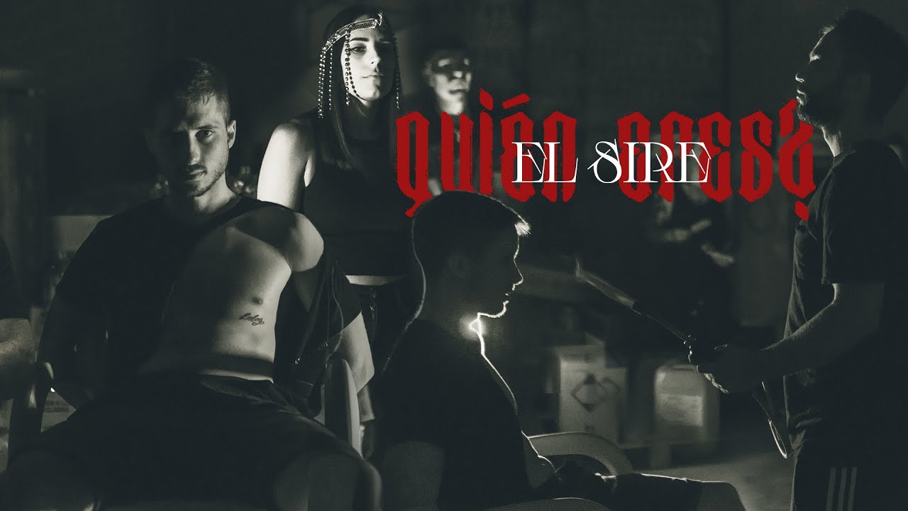 EL SIRE - QUIEN ERES?