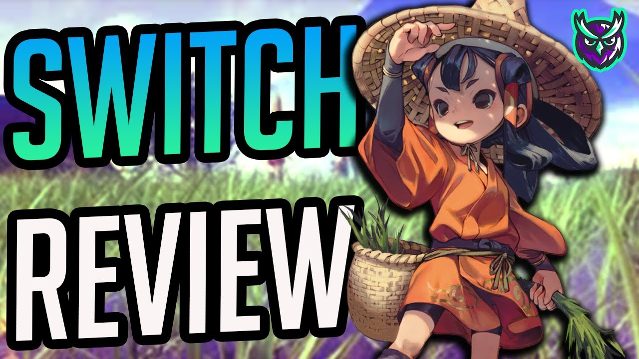 Sakuna: Of Rice and Ruin Nintendo Switch Review-BUY IT!