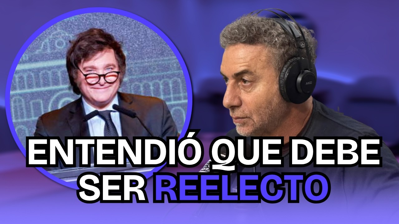 &ldquo;MILEI ENTENDI&Oacute; QUE NECESITA SER REELECTO&rdquo; - Editorial de Luis Majul | #Majul1079