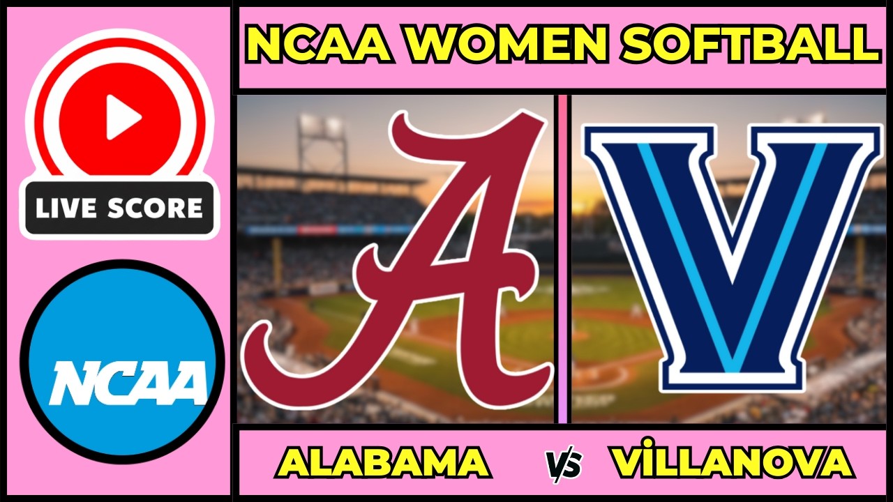 🔴 LIVE: Alabama vs Villanova | NCAAW Softball Scoreboard | Feb 7 | Buzz Classic
