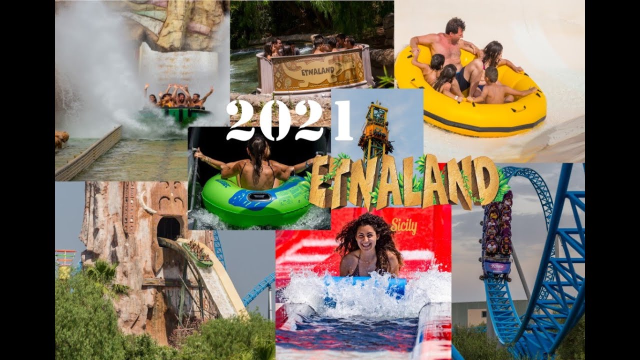 ETNALAND ThemePark e AcquaPark (2021)