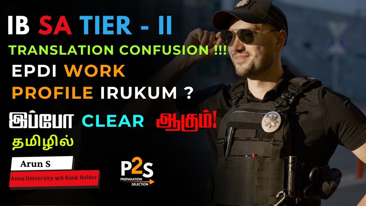 IB SA Tier-II Made Simple in Tamil | Translation Strategy, Common Mistakes & Smart Tips | Arun | P2S