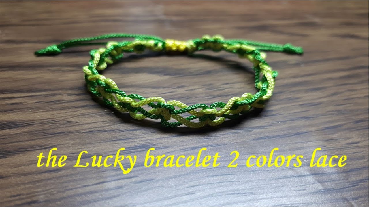 DIY- How to make the Lucky bracelet 2 colors lace square button--Vòng tay may mắn Ren 2 màu