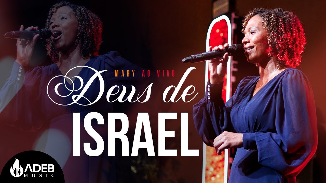 Mary │ Deus de Israel  [Clipe Oficial]
