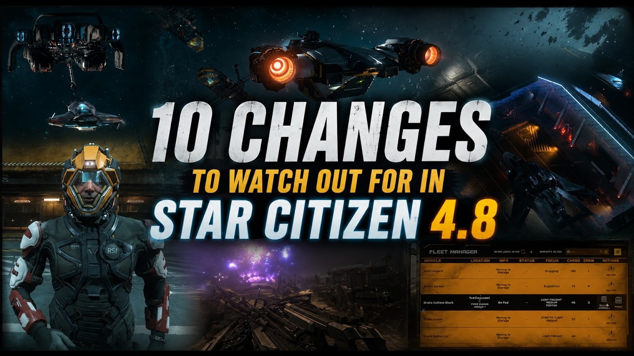 Watch Out for these 10 New Features and Changes in Star Citizen 4.8