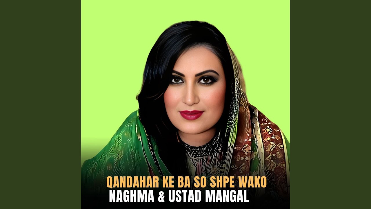 Qandahar Ke Ba So Shpe Wako
