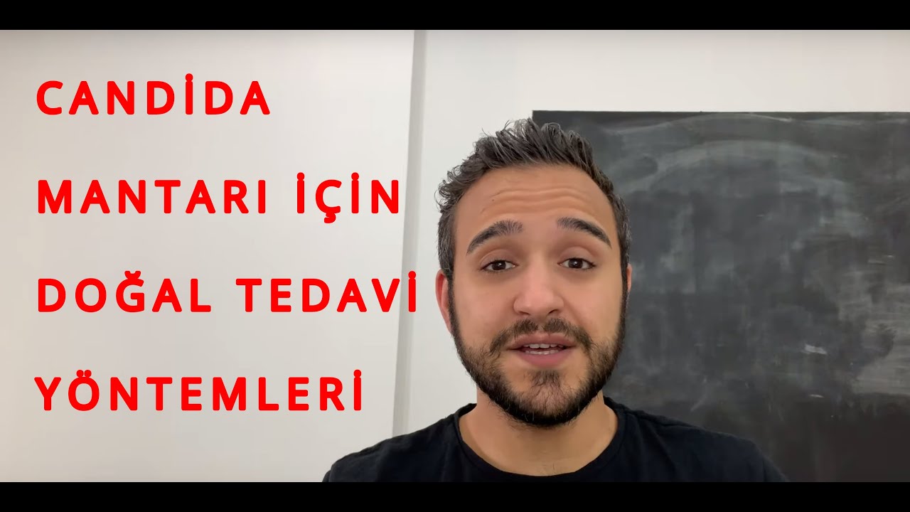 Candida Mantarı Tedavisi: Doğal Yöntemler | Dr.Can