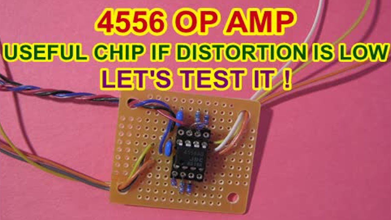 4556 op amp distortion test