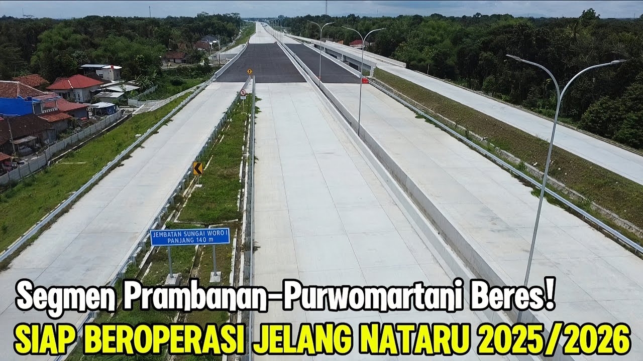 SEGMEN PRAMBANAN-PURWOMARTANI RAMPUNG! Tol Jogja–Solo Siap Difungsikan untuk Arus Nataru 2025/2026‼️