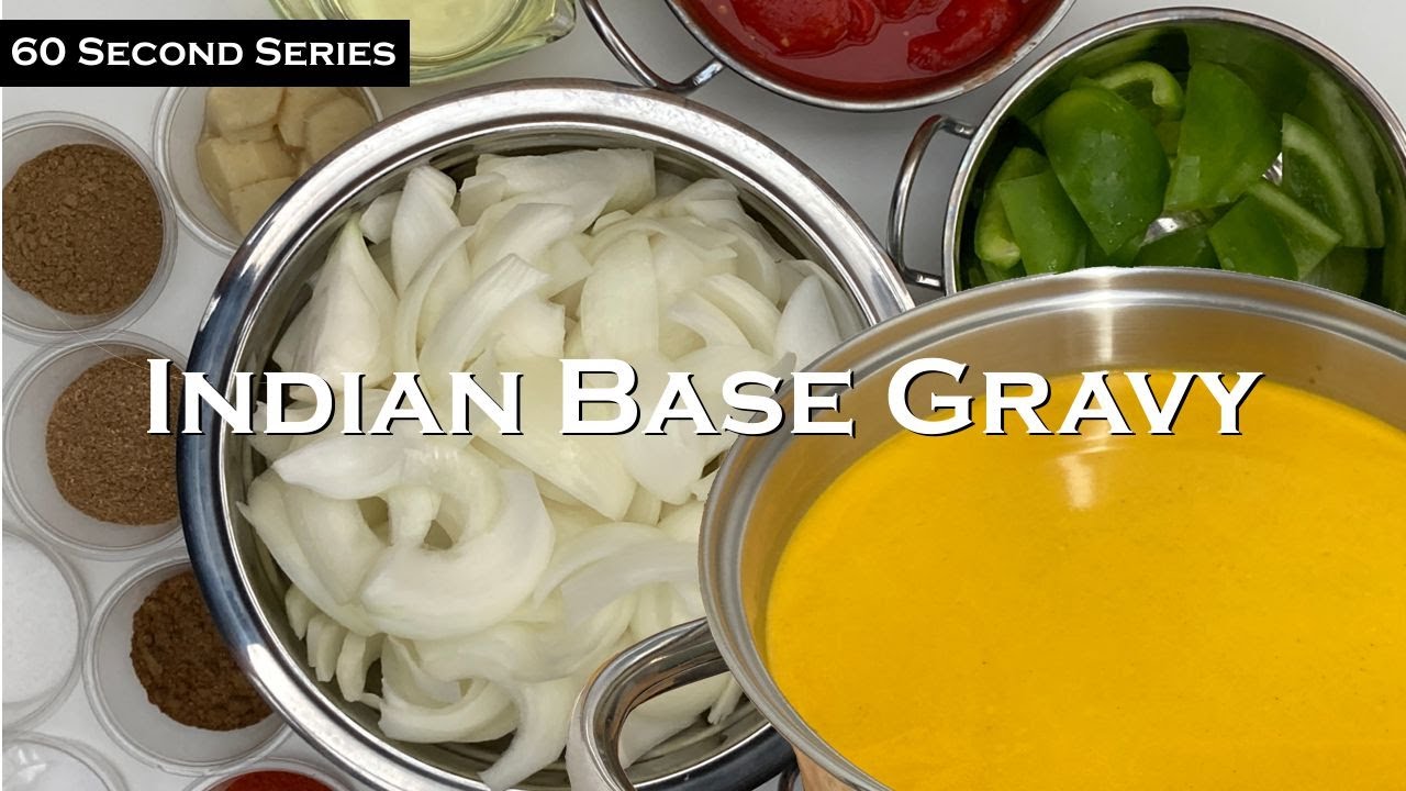 British Indian Base Gravy (BIR) | 60 Second Series | Episode #3