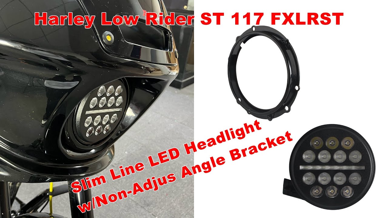 How To Install Harley Low Rider ST 117 FXLRST Slim Line LED Headlight w/Non-Adjus Angle Bracket