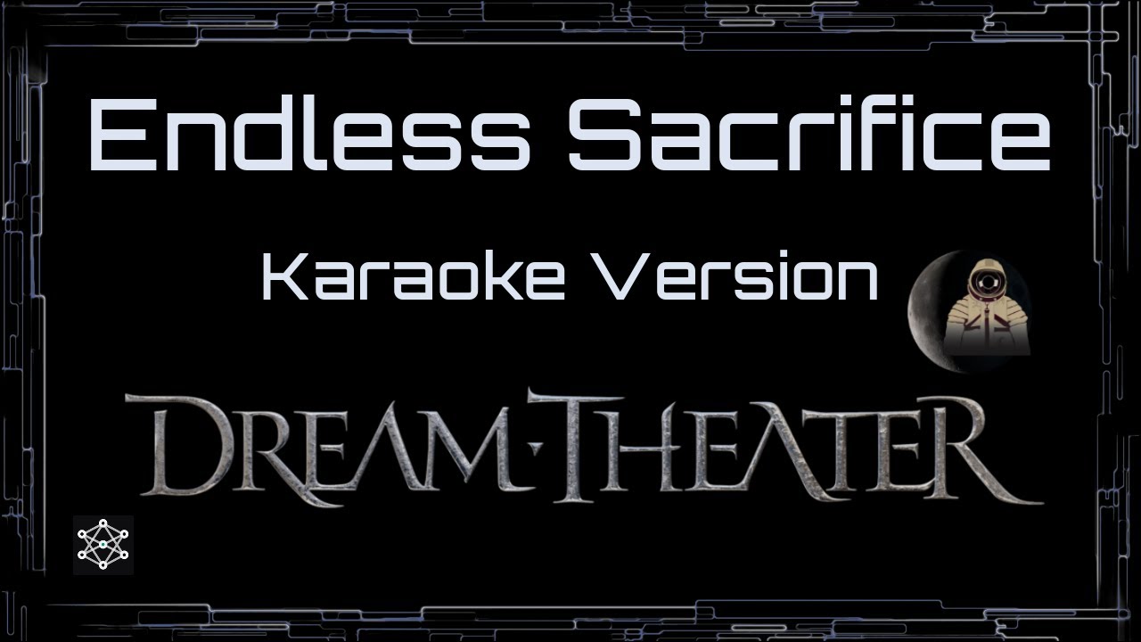 Dream Theater • Endless Sacrifice (CC Karaoke / Instrumental) [UVR]