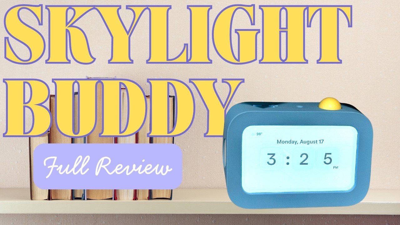 Обзор Skylight Buddy: стоит ли он своих денег? (Тест спустя неделю после начала учебного года)
