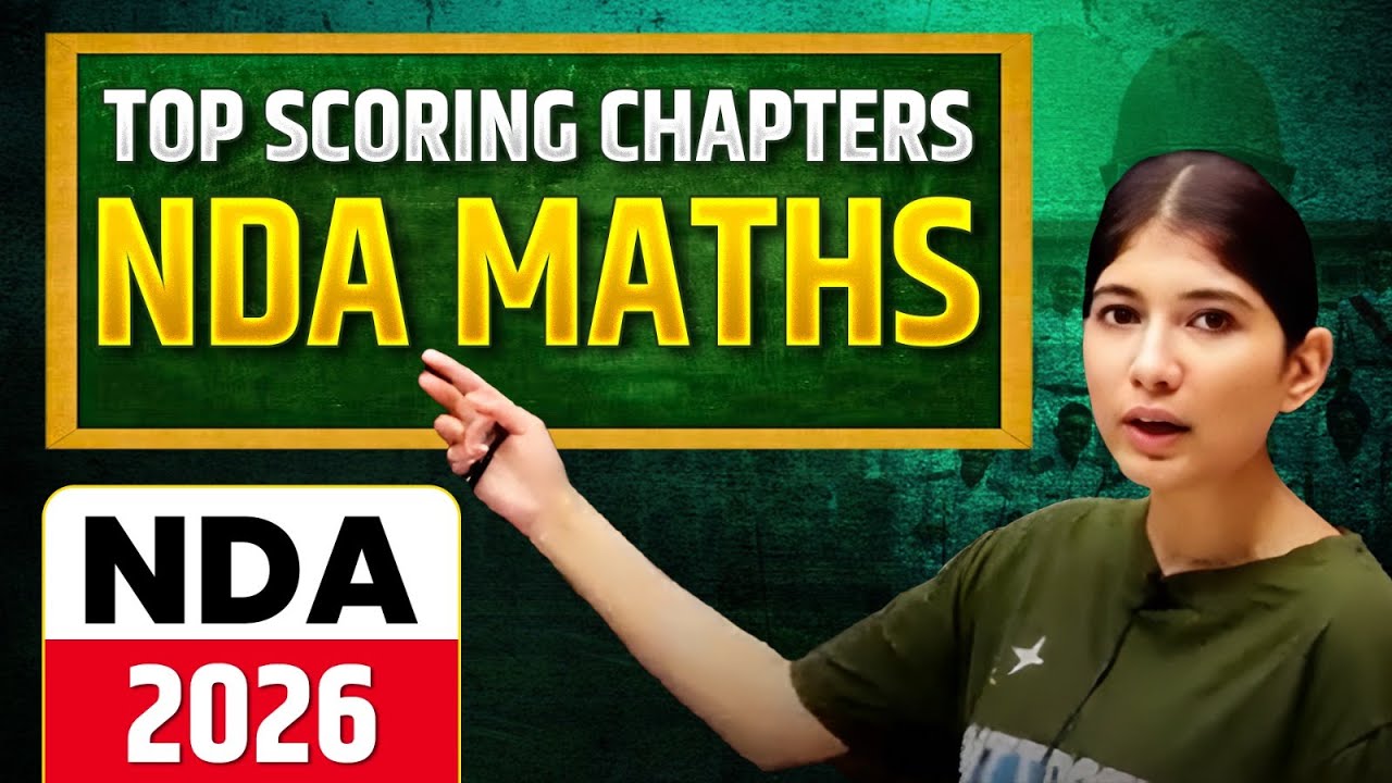 Most Important Maths Chapters for NDA 2026 | Must Prepare Topics to Crack NDA Exam | LWS