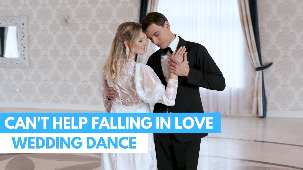 Elvis Presley - Can't Help Falling In Love | Beautiful First Dance Choreography Wedding Dance ONLINE