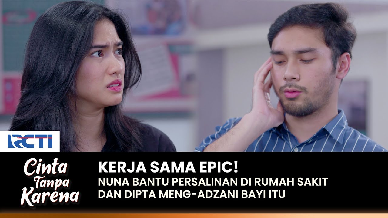 MULAI LULUH! Nuna Terharu Melihat Dipta Kumandangkan Adzan | CINTA TANPA KARENA | EPS 402 (1/2)