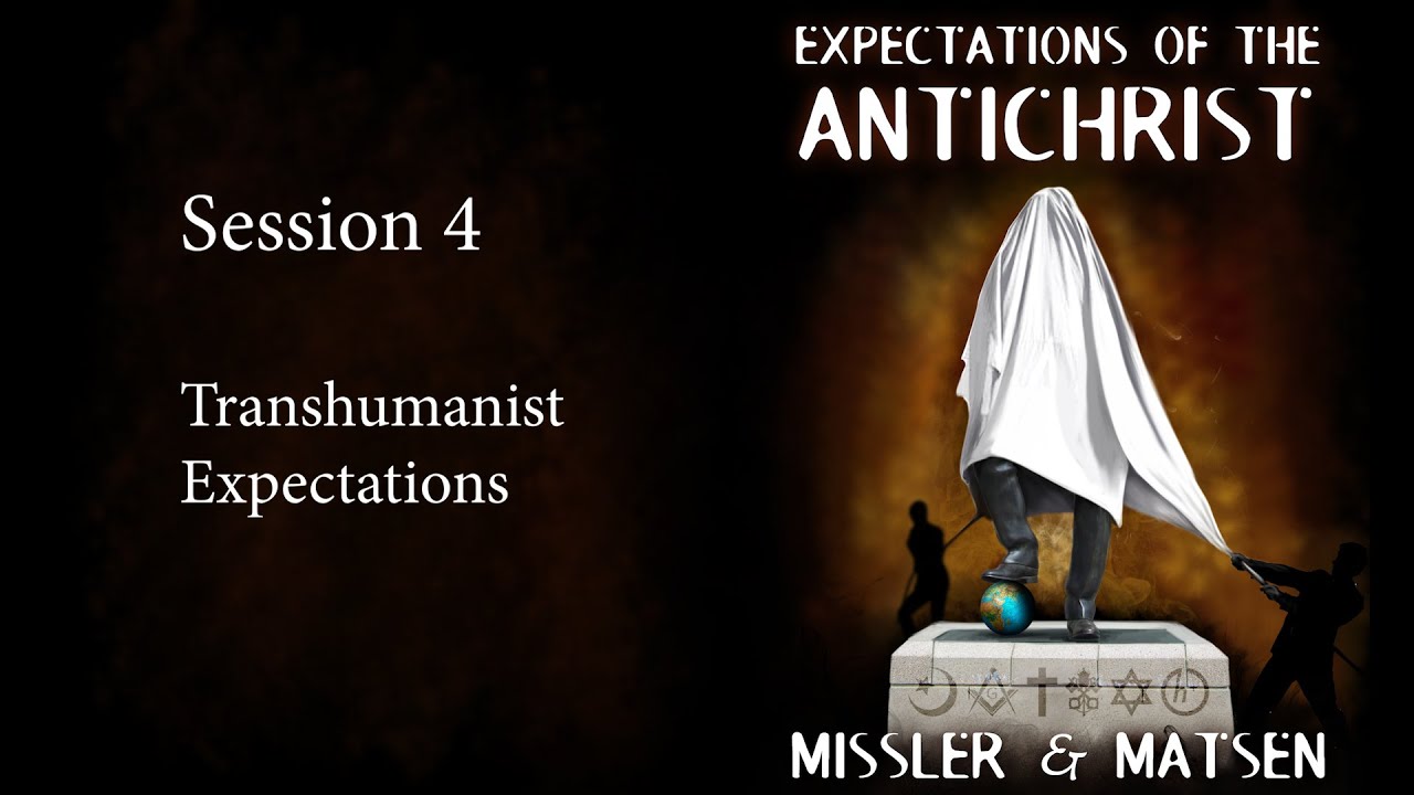 Expectations of the Antichrist - Session 4 - Chuck Missler