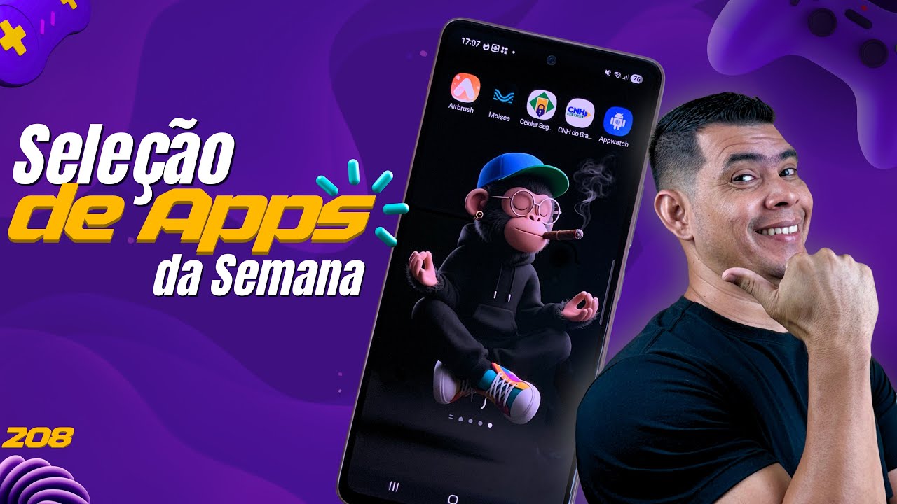 MELHORES APLICATIVOS DA SEMANA ED. 208 - BEST APPS - MEJORES APLICACIONES - SELEÇÃO DE APPS!