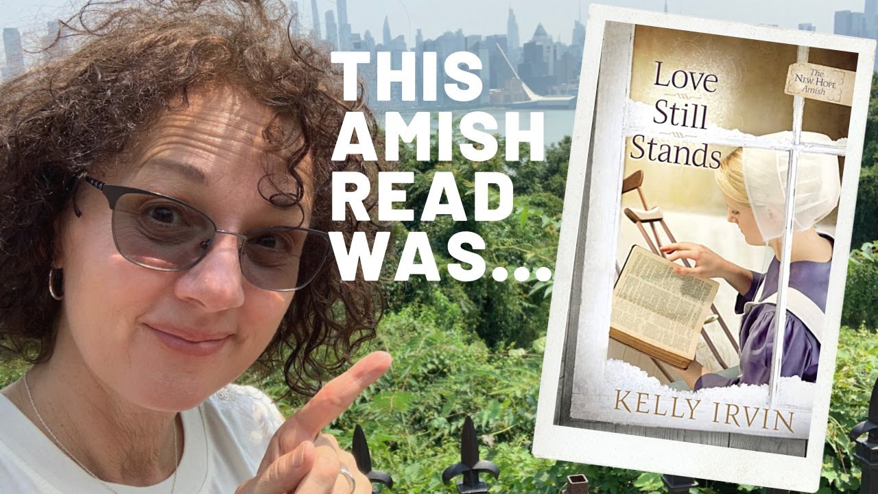 Amish Romance Review of Kelly Irvin's: &ldquo;Love Still Stands&rdquo;