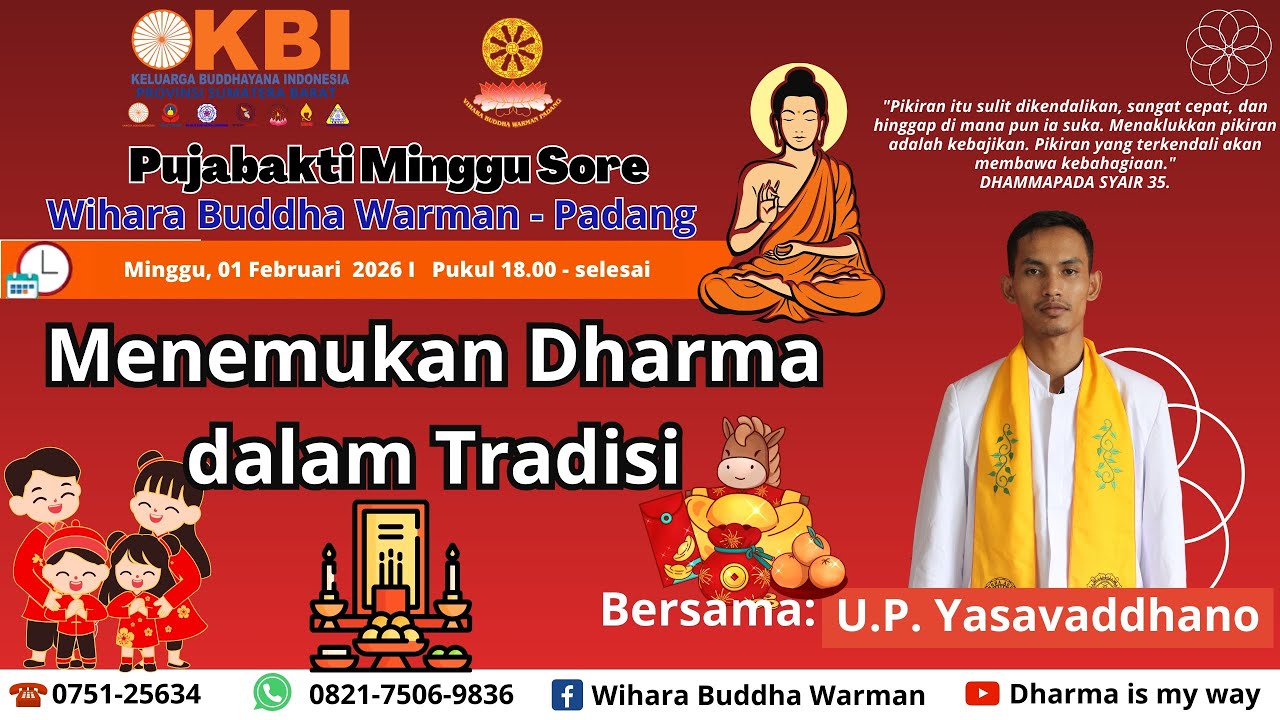 Menemukan Dharma Dalam Tradisi   - Wihara Buddha Warman (1 Februari 2026)