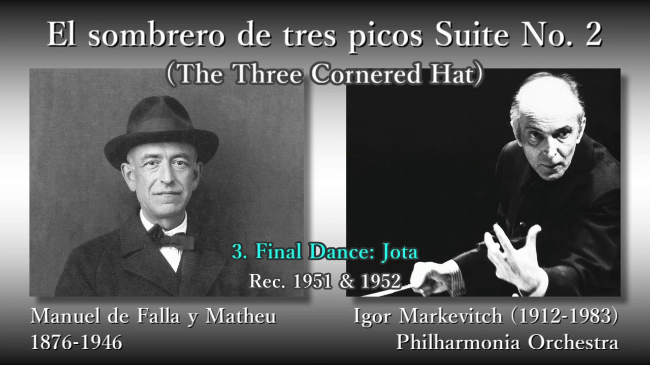 Falla: The Three-Cornered Hat Suite No. 2, Markevitch & The Phil (1952) ファリャ 三角帽子組曲第2番 マルケヴィチ