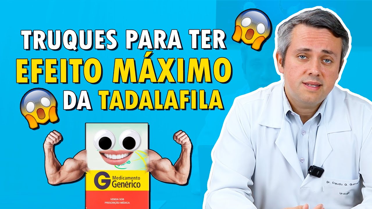 Truques Para Ter Efeito Máximo Da Tadalafila | Dr. Claudio Guimarães