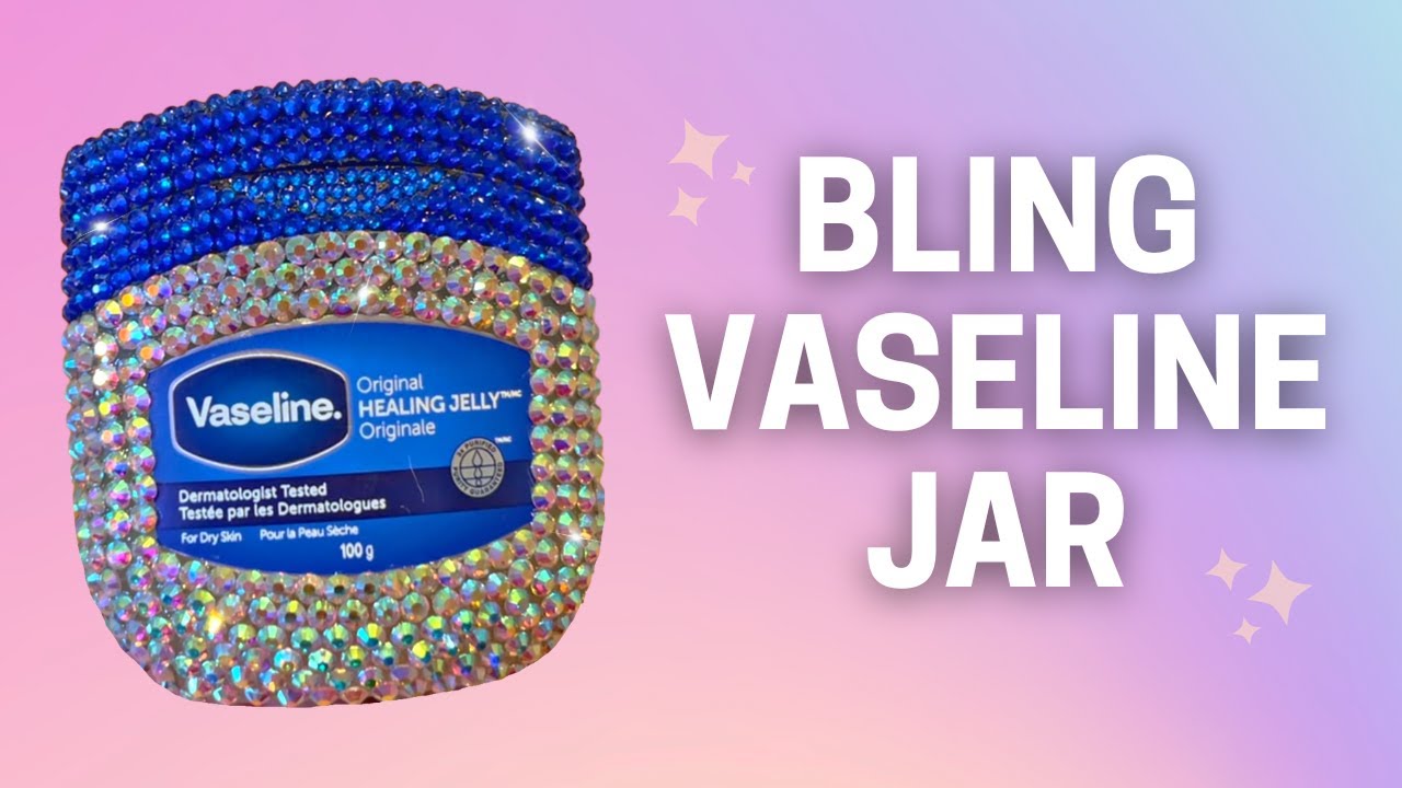 RHINESTONE VASELINE JAR TUTORIAL // Easy Beginner DIY Craft How to Bling Bedazzled Package Container