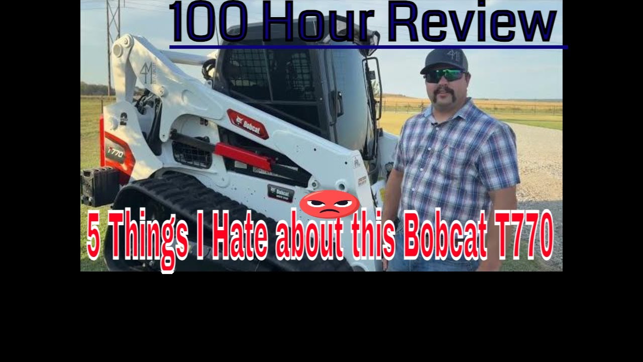 2024 BOBCAT T770 100 Hr. Review